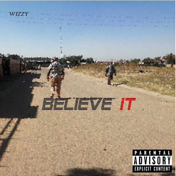 wizzy believe it