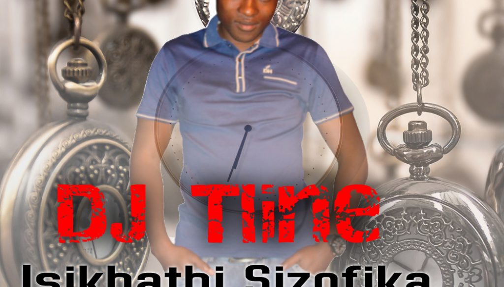 DJ Tline - Isikhathi Sizofika